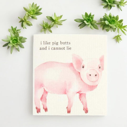 I Like Pig Butts... - Farm Animal Swedish Dishcloth - Mellow Monkey