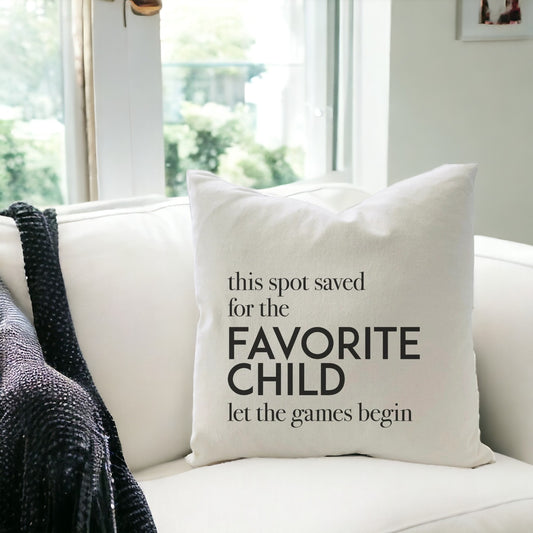 This Spot Saved For The Favorite Child - Let The Games Begin - Natural Canvas Down Filled Pillow -20-in - Mellow Monkey