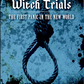 Connecticut Witch Trials - The First Panic In The New World - Book - Mellow Monkey