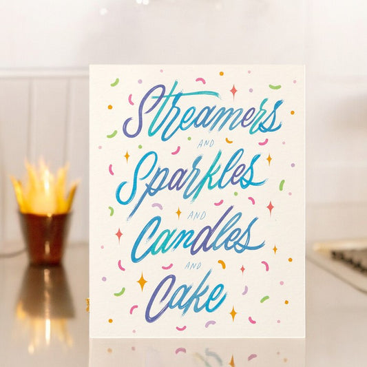 Love Muchly Greeting Card - Birthday - "Streamers and Sparklers and Candles and Cake"