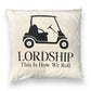 Lordship This Is How I Roll with Golf Cart - Natural Canvas Down Filled Pillow -20-in - Mellow Monkey