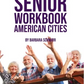 Senior Workbook American Cities - Softcover Book - Mellow Monkey