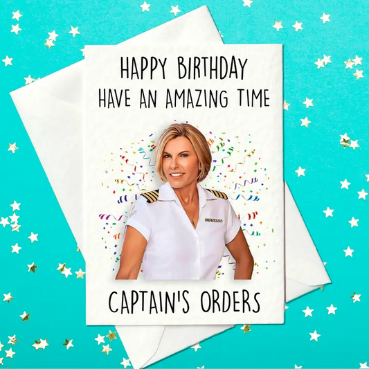Happy Birthday, Have An Amazing Time-Captain's Orders - Birthday Card - Mellow Monkey