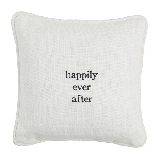 Happily Ever After Mini Pillow - 8-in - Mellow Monkey