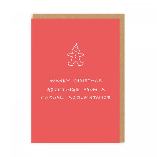 Wanky Christmas Greetings From A Casual Acquaintance - Holiday Greeting Card - Mellow Monkey