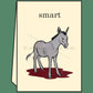 Smart Ass - Greeting Card - Mellow Monkey