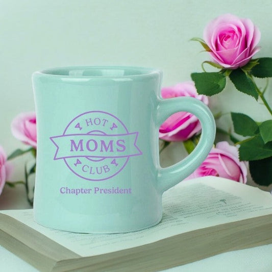 Hot Moms Club Chapter President - Seafoam Green - Classic Ceramic Diner Mug - 10-oz - Mellow Monkey