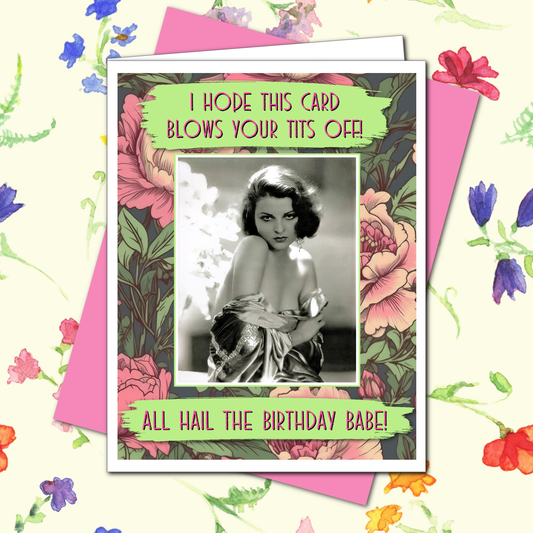Blows Your Tits Off - Birthday Greeting Card