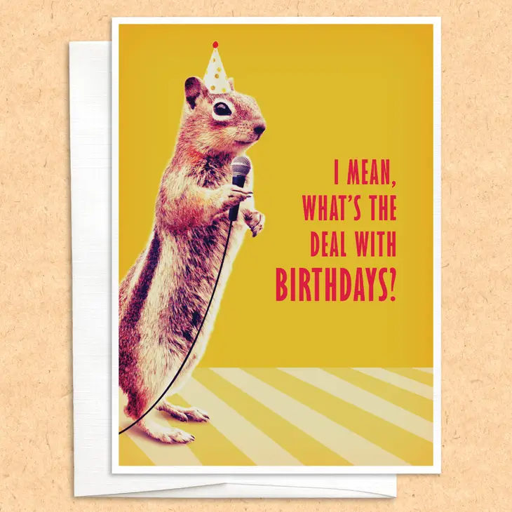 Squirrel (What's the Deal?) - Birthday Card - Mellow Monkey