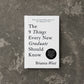 The 9 Things Every New Graduate Should Know - book