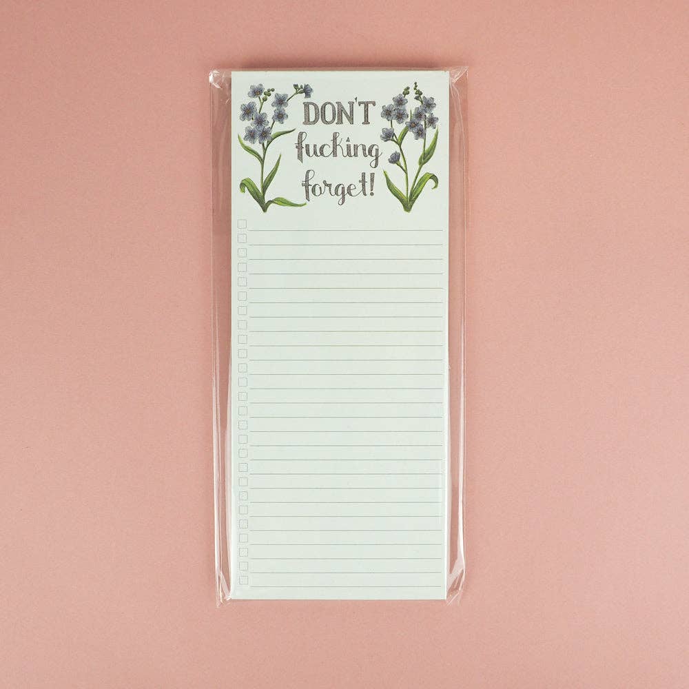 Don't Fucking Forget Notepad - Mellow Monkey
