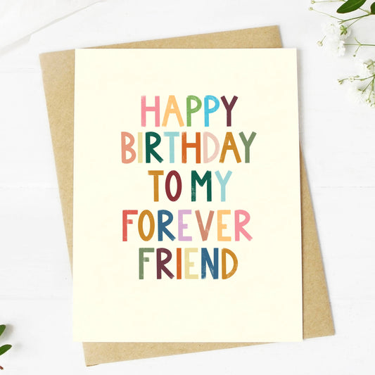 Happy Birthday To My Forever Friend -Birthday Greeting Card - Mellow Monkey