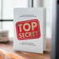 Top Secret Funny Birthday Card – Foil-Pressed - Mellow Monkey