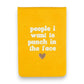 People I Want To Punch in the Face - 4-1/2-in Yellow Leatherette Journal