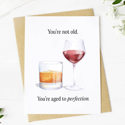 You're Not Old - Birthday Greeting Card - Mellow Monkey