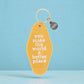 You Make The World A Better Place - Hot Stamped Motel Keychain - Mellow Monkey
