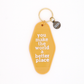 You Make The World A Better Place - Hot Stamped Motel Keychain - Mellow Monkey