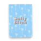 Salty Bitch - 4-1/2-in Leatherette Journal