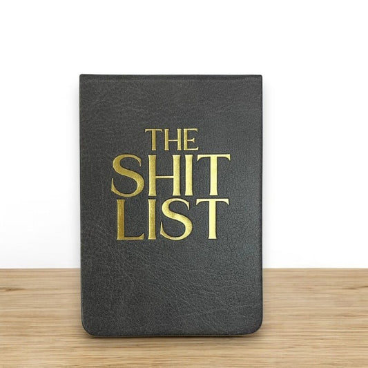 The Shit List - 4-1/2-in Leatherette Journal