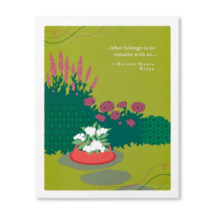 Positively Green Pet Sympathy Greeting Card - “…What belongs to us remains with us..." -Rainer Maria Rilke - Mellow Monkey