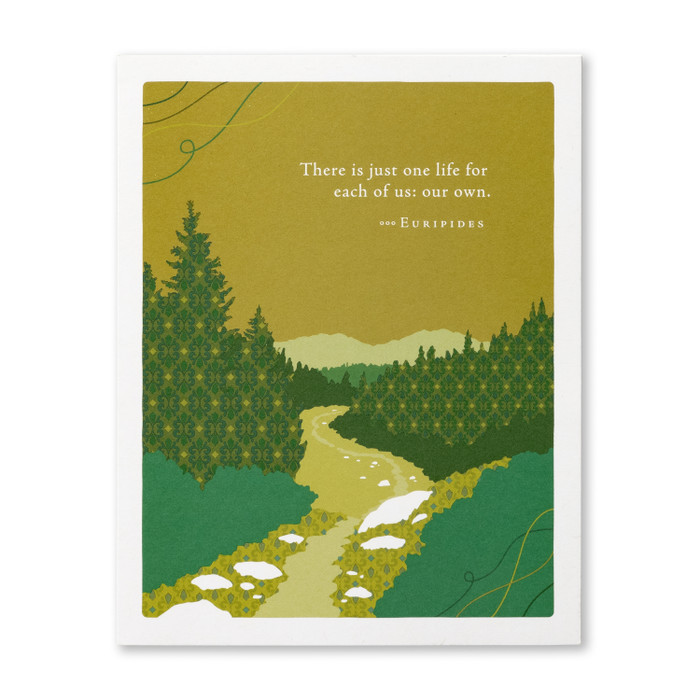 Positively Green Greeting Card - Graduation -  "There is Just One Life For Each of Us: Our Own" - Euripedes - Mellow Monkey