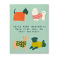 Love Muchly Greeting Card - Friendship - "You're More Wonderful Than Tiny Dogs in Knit Sweaters" - Mellow Monkey