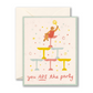 You Are The Party - Birthday Greeting Card - Mellow Monkey