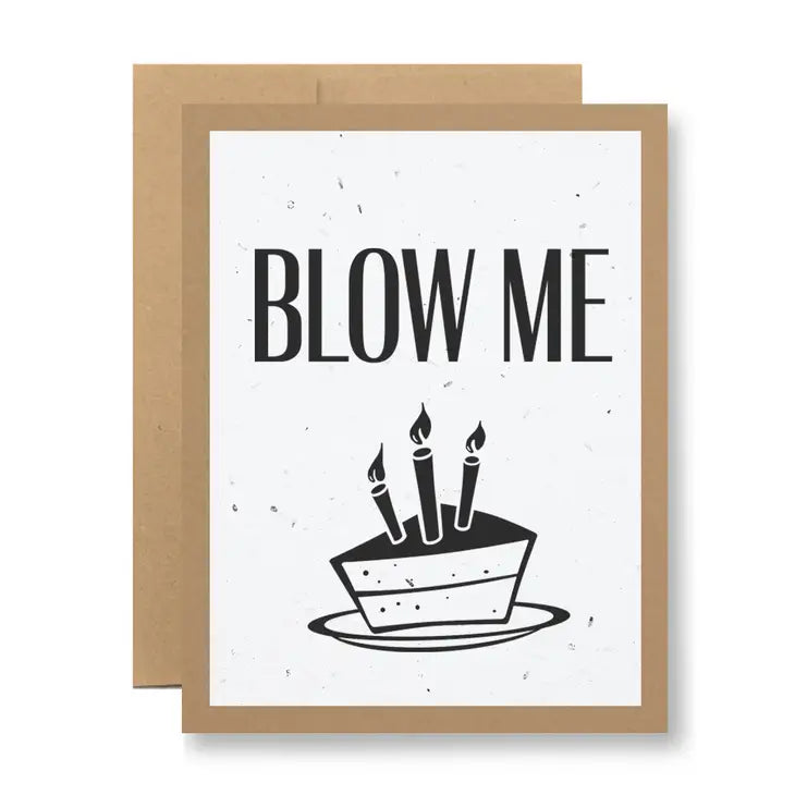 Blow Me - Seedy Card