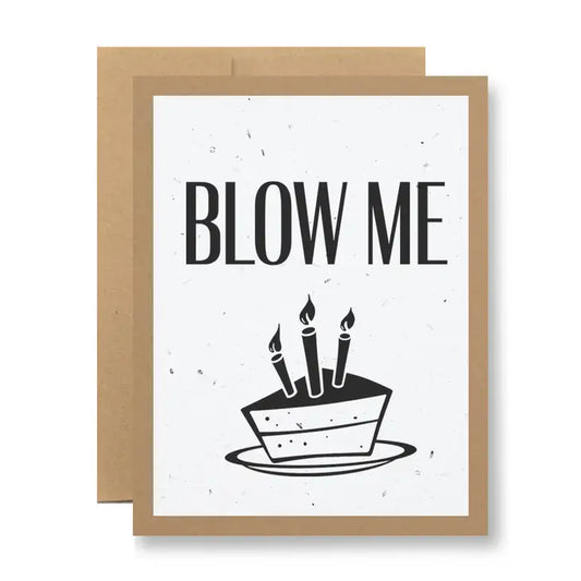 Blow Me - Seedy Card - Mellow Monkey