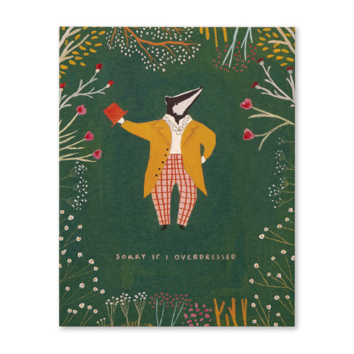 Love Muchly Greeting Card - Birthday - Sorry If I Overdressed - Mellow Monkey