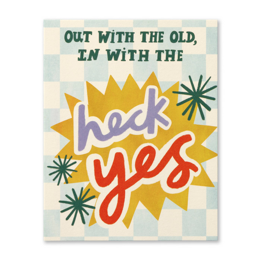 Love Muchly Greeting Card - Birthday - Out With the Old - Mellow Monkey