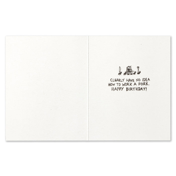Humor Us Greeting Card - Birthday - Those Who Say You Can't Have Your Cake - Mellow Monkey