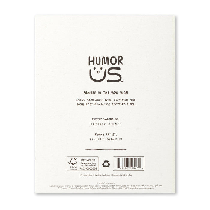 Humor Us Greeting Card - Birthday - I Thought We Should Do Something Epic - Mellow Monkey