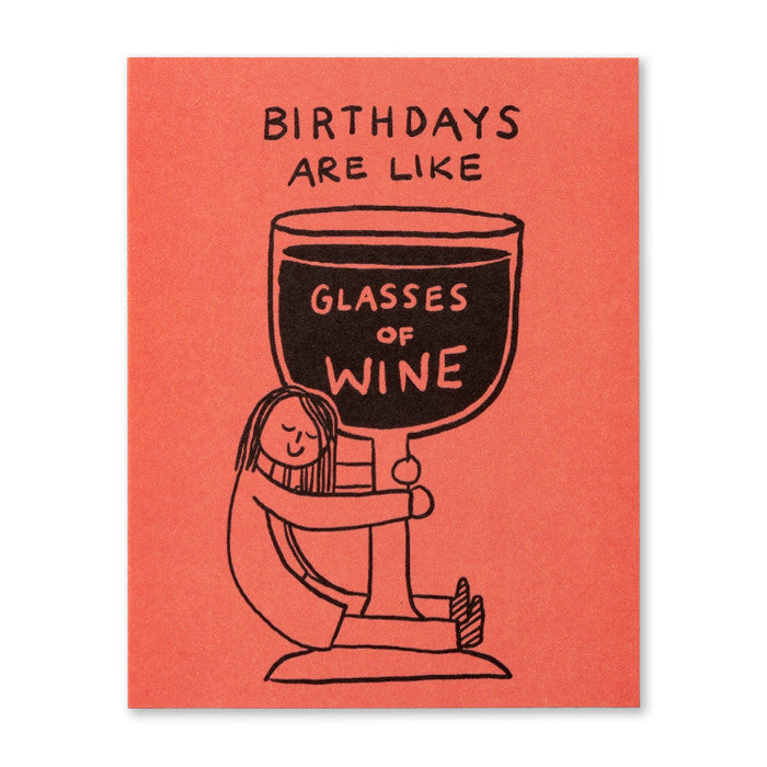 Humor Us Greeting Card - Birthday - Birthdays Are Like Glasses Of Wine - Mellow Monkey