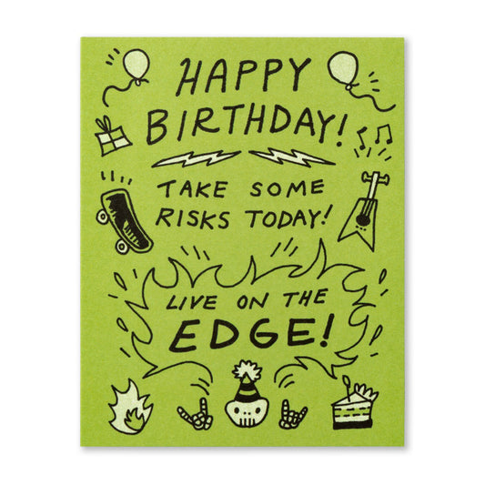 Humor Us Greeting Card - Birthday - Take Some Risks Today! - Mellow Monkey