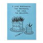 Humor Us Greeting Card - Birthday - I Love Birthdays - Mellow Monkey