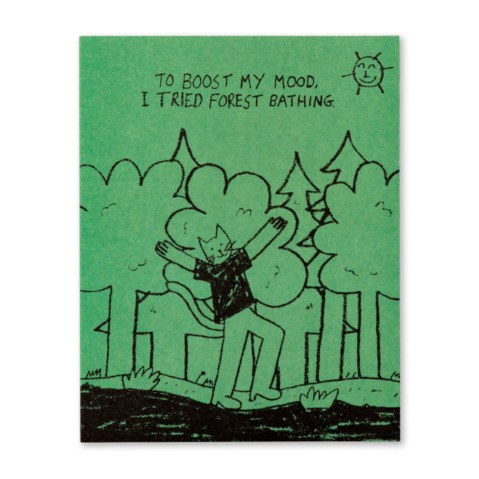Humor Us Greeting Card - For Laughs - To Boost My Mood, I Tried Forest Bathing - Mellow Monkey