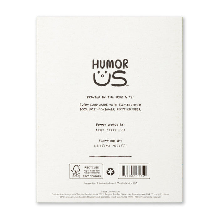 Humor Us Greeting Card - Thank You - Thank You For Everything! - Mellow Monkey