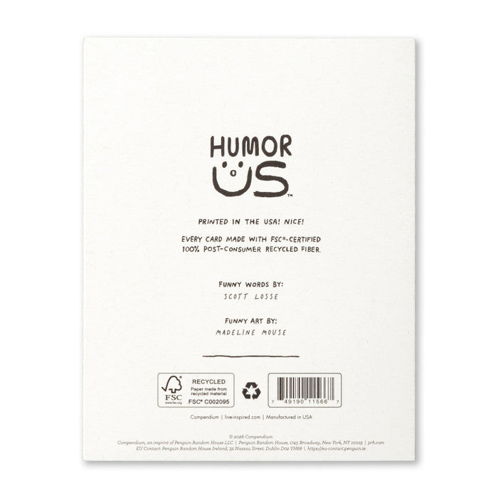 Humor Us Greeting Card - Thank You - Thank You! I Couldn't Have Done It Without You - Mellow Monkey