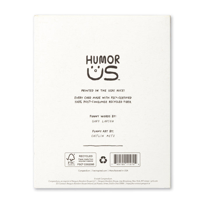 Humor Us Greeting Card - Baby - The Reason Parenting Is So Difficult - Mellow Monkey