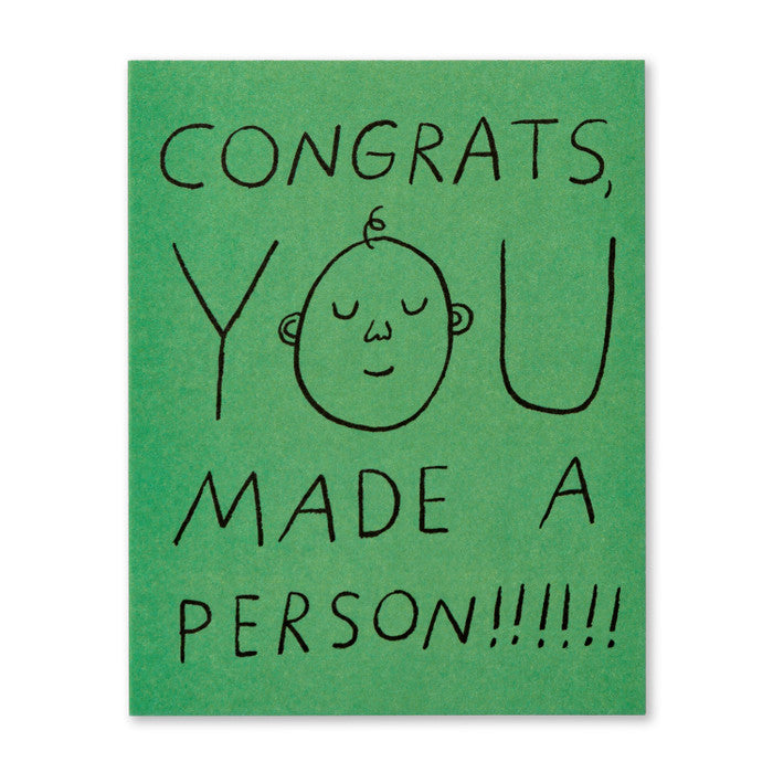Humor Us Greeting Card - Baby - Congrats, You Made A Person! - Mellow Monkey