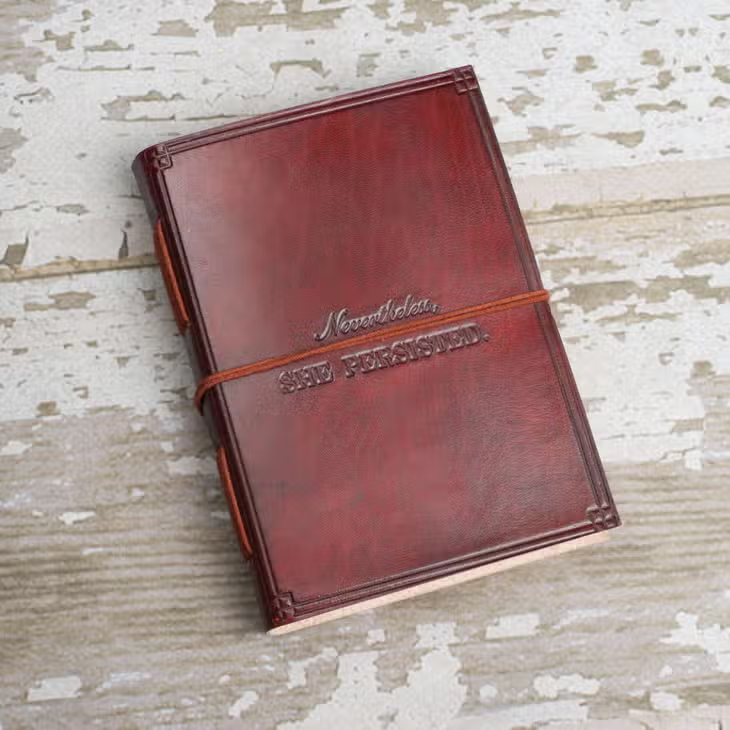 Nevertheless, She Persisted - Handmade Leather Journal - Mellow Monkey