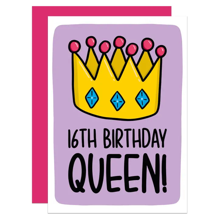 16th Birthday Queen! - Greeting Card - Mellow Monkey