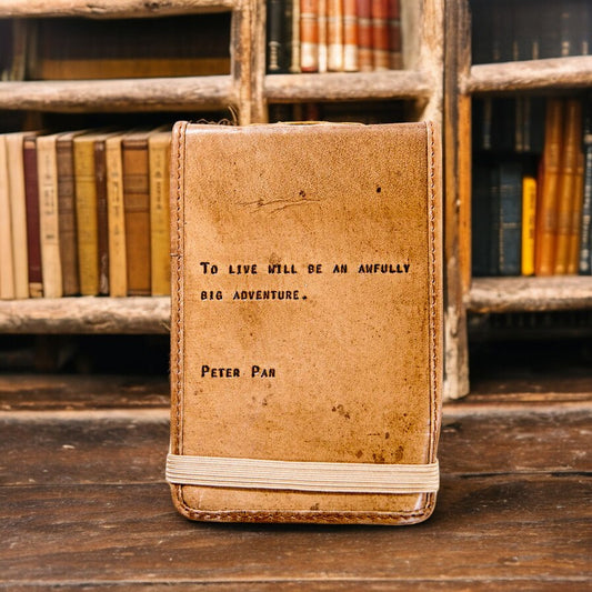 To Live Will Be an Awfully Big Adventure (Peter Pan) - Mini Leather Journal - Mellow Monkey