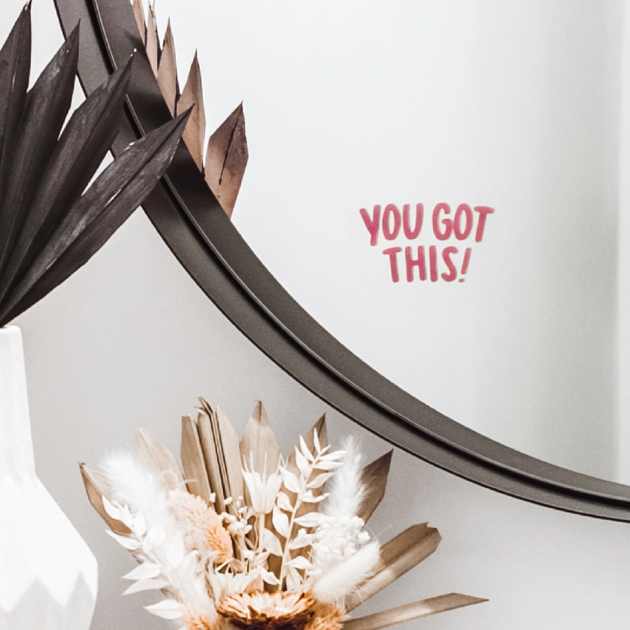 You Got This! Mirror Decal - Mellow Monkey