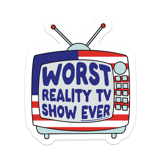 Worst Reality Tv Show Ever Vinyl Sticker - Mellow Monkey