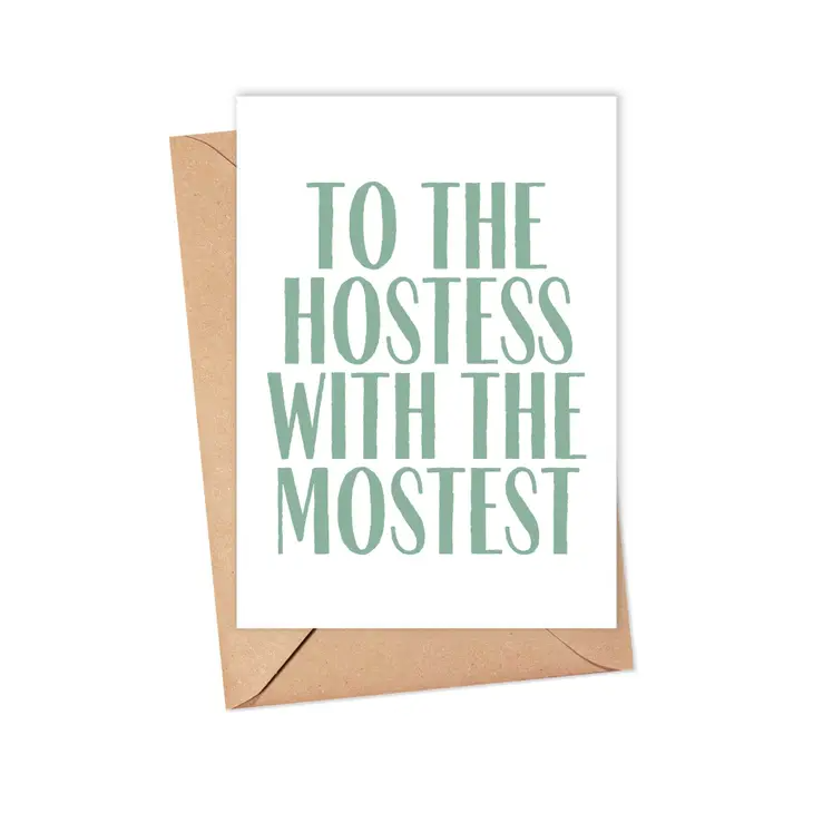 To The Hostess With The Mostest - Thank You Card - Mellow Monkey