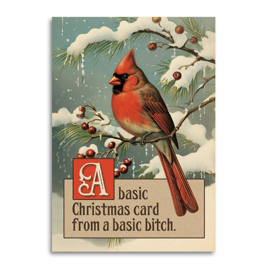 A Basic Christmas Card From a Basic Bitch - Mellow Monkey