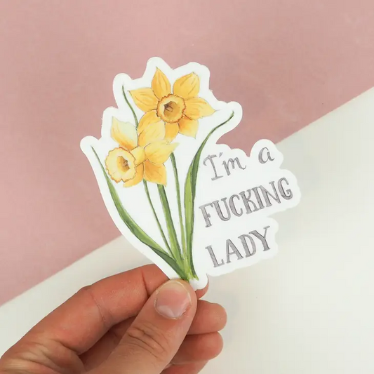 I'm A Fucking Lady - Floral Vinyl Decal Sticker - Mellow Monkey