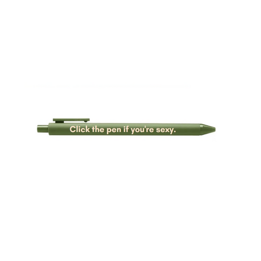 Click the Pen If You're Sexy - GREEN Gel Click Pen - Mellow Monkey